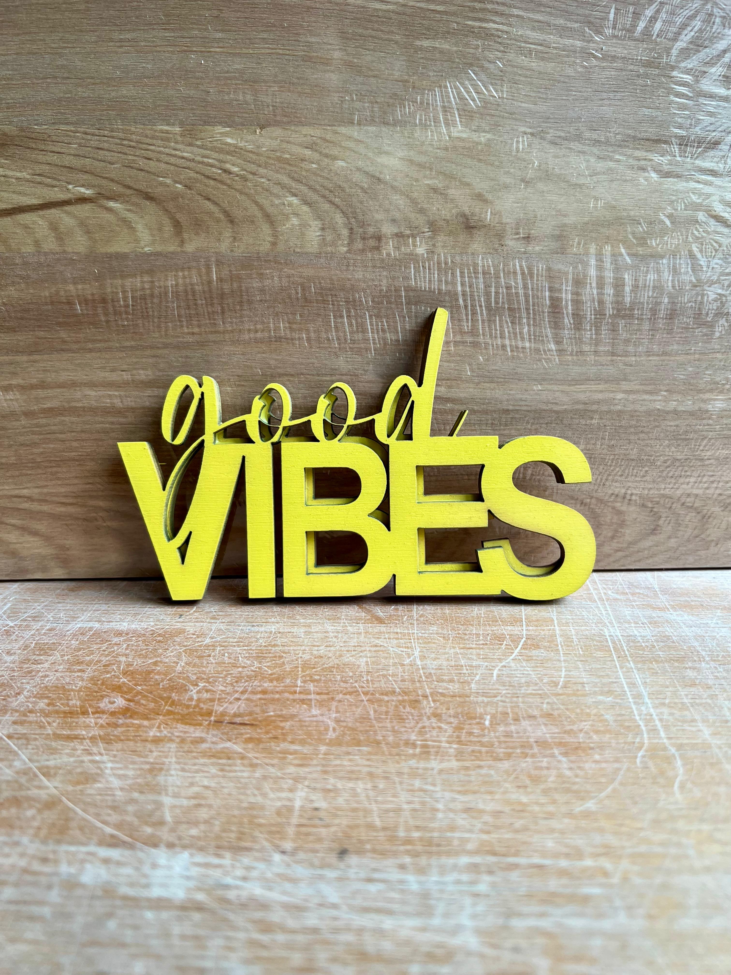 3D Schriftzug "Good Vibes"