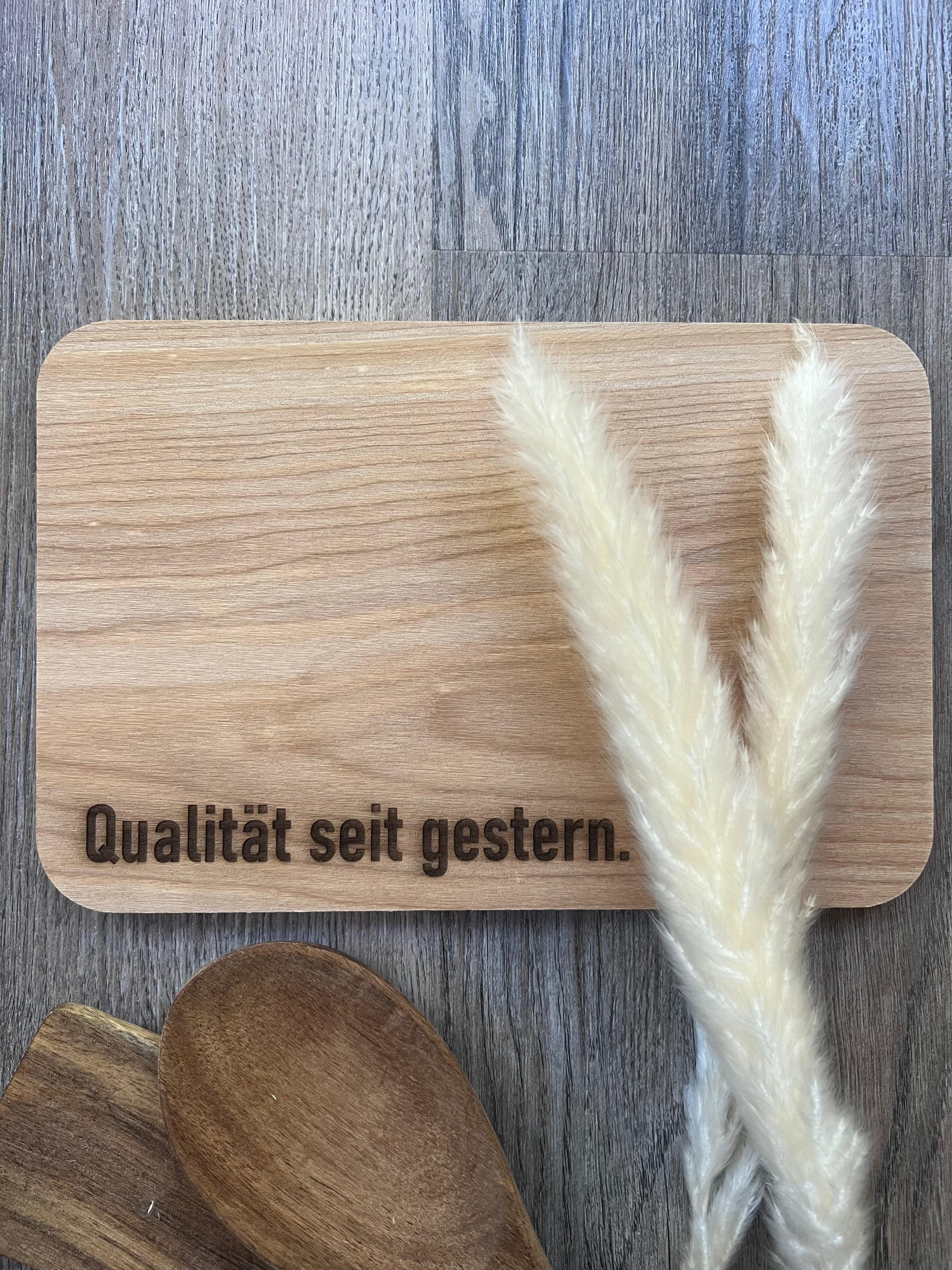 Schneidebrett "Qualität seit gestern.", aus Birkenholz