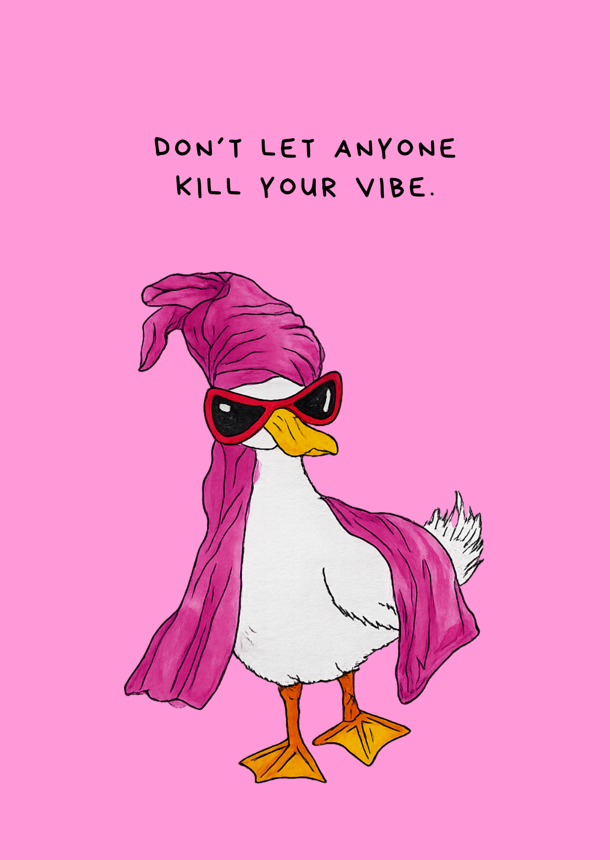 postkarte-dont-let-anyone-kill-your-vibe.png