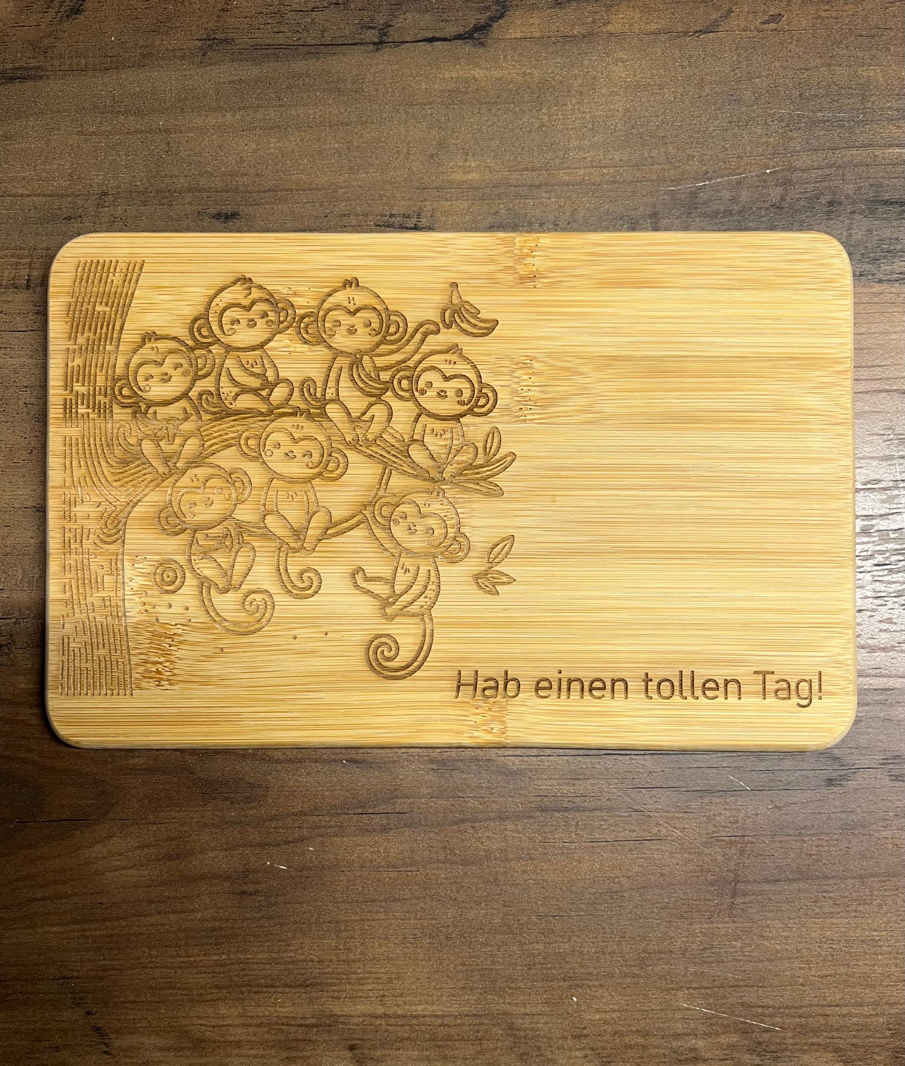 Frühstücksbrett "Hab einen tollen Tag!" Affenalarm